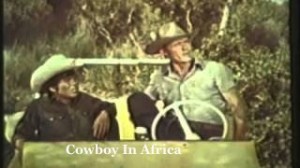 Cowboy In Africa Cowboy-In-Africa