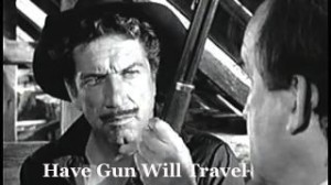 Have Gun Will Travel Have-Gun-Will-Travel