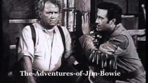 The Adventures of Jim Bowie The-Adventures-of-Jim-Bowie