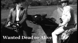Wanted Dead or Alive Wanted-Dead-or-Alive