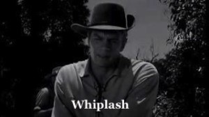 Whiplash Whiplash