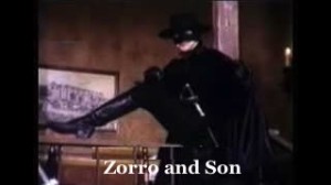 Zorro and Son Zorro-and-Son