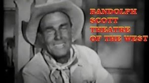 Randolph Scott Theatre of the west TV show