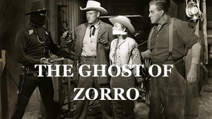 the ghost of zorro western serial
